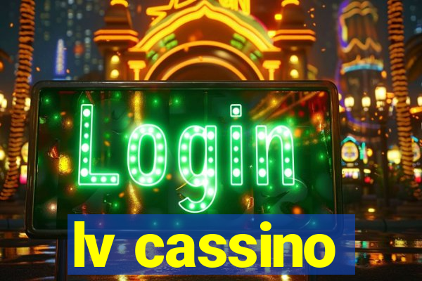 lv cassino